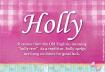 Holly is a Nickname for