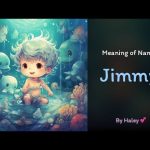 Meaning of the Name Jimmy