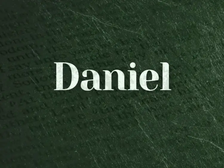 Meaning for the Name Daniel